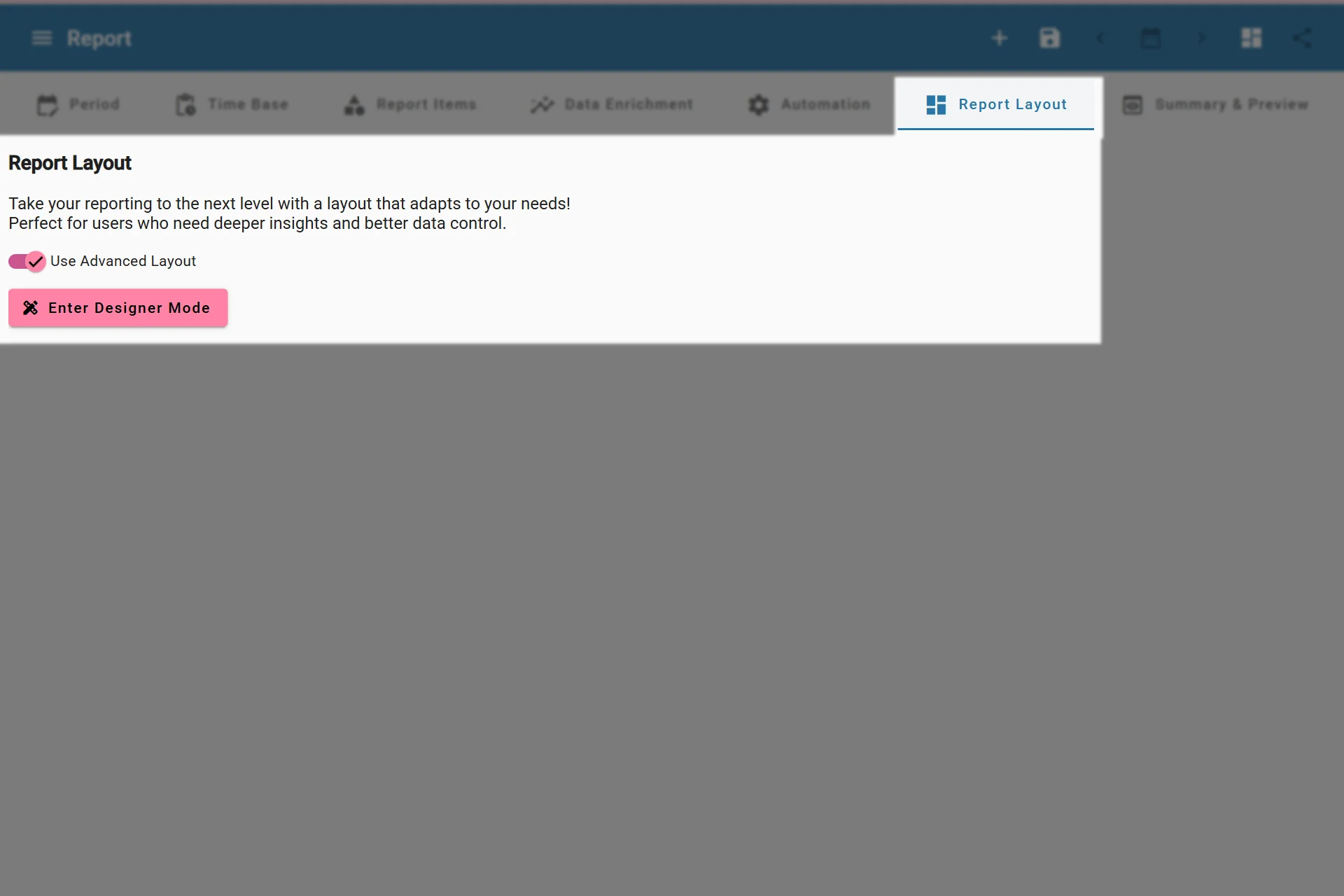 Setting Report Layout to Advanced